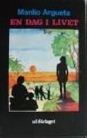 One Day Of Life By Manlio Argueta