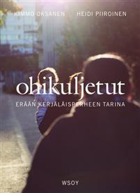 Ohikuljetut - Erään kerjäläisperheen tarina