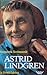 Astrid Lindgren. En livsskildring