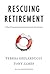 Rescuing Retirement: A Plan...
