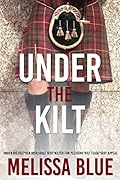 Under the Kilt bundle: Alpha Scots in Kilts