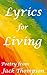 Lyrics for Living