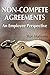 Non-Compete Agreements: An ...