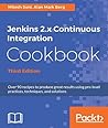 Jenkins 2.x Continuous Integration Cookbook by Mitesh Soni