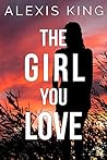 The Girl You Love