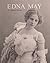 Edna May, The Book