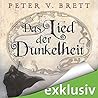 Das Lied der Dunkelheit by Peter V. Brett