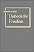 Outlook for Freedom