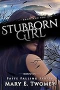 Stubborn Girl