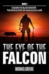 The Eye Of The Falcon: The Untold Story of Angola's Civil War