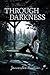 Through Darkness