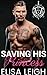Saving His Princess (Steel Daggers MC, #4)