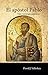 El apóstol Pablo, vida y estrategia misionera (The Apostle Pa... by David J. Valleskey