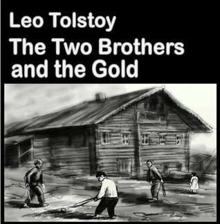 The Two Brothers and the Gold (Best Illustrated Books Book 3)