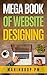 Mega Book of Website Designing
