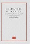 Les métaphores de l'inquiétude : Giraudoux, Hesse, Buzzati