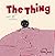 The thing: Le machin (version anglaise)