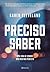 Preciso Saber by Karen   Cleveland