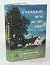 A Naturalist Buys an Old Farm by Edwin Way Teale