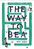 The Way to Bea