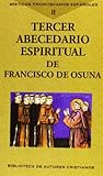 Místicos franciscanos españoles. Vol. II by Francisco De Osuna