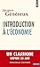 Introduction à l'économie (nouvelle édition) (Points Economie) (French Edition)