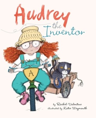 Audrey the Amazing Inventor (Hardcover)