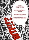 Damn Autocorrect: Epic Text Fails, Autocorrect Fails, Drunk Texting, Wrong Numbers. XXL Collection