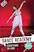 Tara: Everything to Lose (Dance Academy, #6)