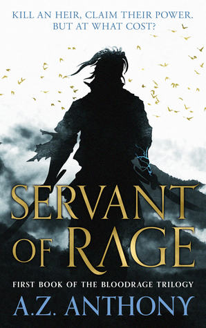 Servant of Rage (Bloodrage Trilogy #1)