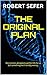 The Original Plan: Our crea...