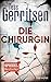 Die Chirurgin (Rizzoli & Isles, #1)