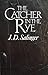 The Catcher in the Rye