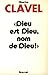 Dieu est Dieu, nom de Dieu (essai français) (French Edition)
