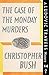The Case of the Monday Murders (Ludovic Travers)