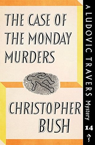 The Case of the Monday Murders (Ludovic Travers)