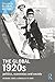 The Global 1920s: Politics, Economics and Society (Decades in Global History)