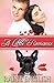A Little Romance (Love & Bu...