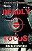 Deadly Focus