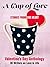 A Cup of Love by Barbara Barth
