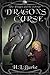 Dragon's Curse by H.L. Burke