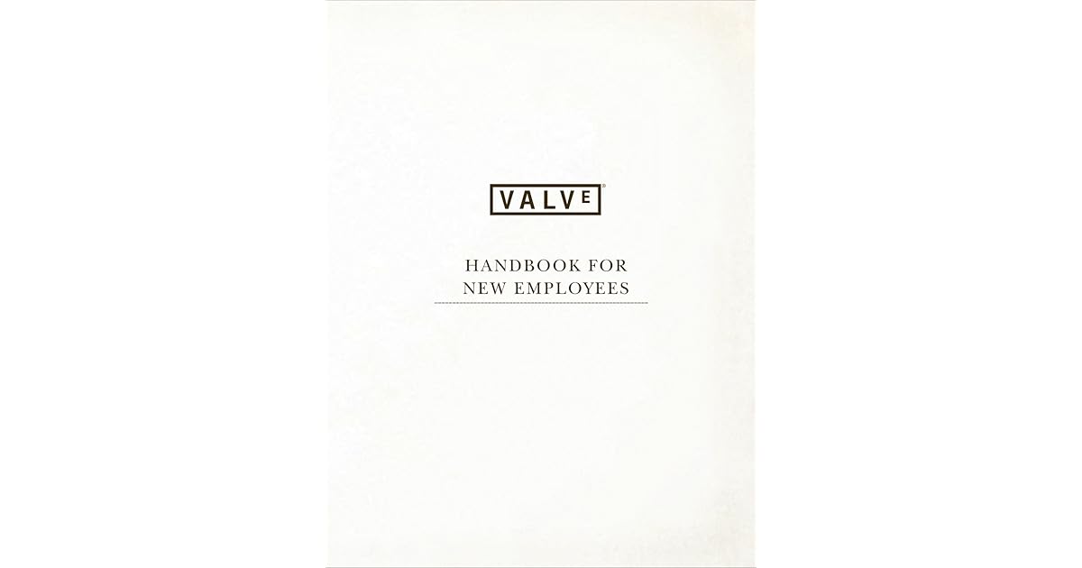 Valve Handbook for New Employees by Valve