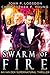 Swarm of Fire (Ian Dex, #5)