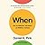 When: The Scientific Secret...