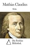Werke von Matthias Claudius (German Edition)
