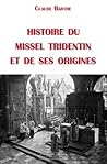 Histoire du missel tridentin