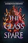 The Glass Spare by Lauren DeStefano