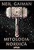 Mitologia nordică by Neil Gaiman Mitologia nordică by Neil Gaiman
