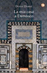 La mia casa a Damasco
