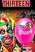 Thirteen Vol. 3: The Never-...